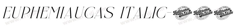 EuphemiaUCAS Italic字体转换 EuphemiaUCAS Italic字体转换